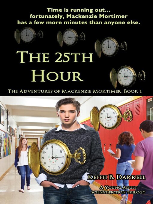 Title details for The 25th Hour by Keith B. Darrell - Available